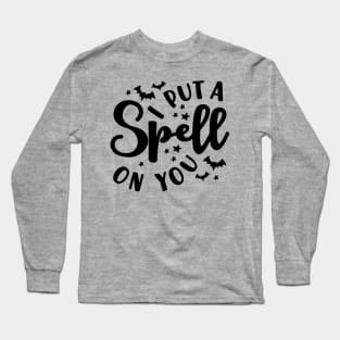 I Put A Spell On You Halloween Fall Cute Long Sleeve T-Shirt